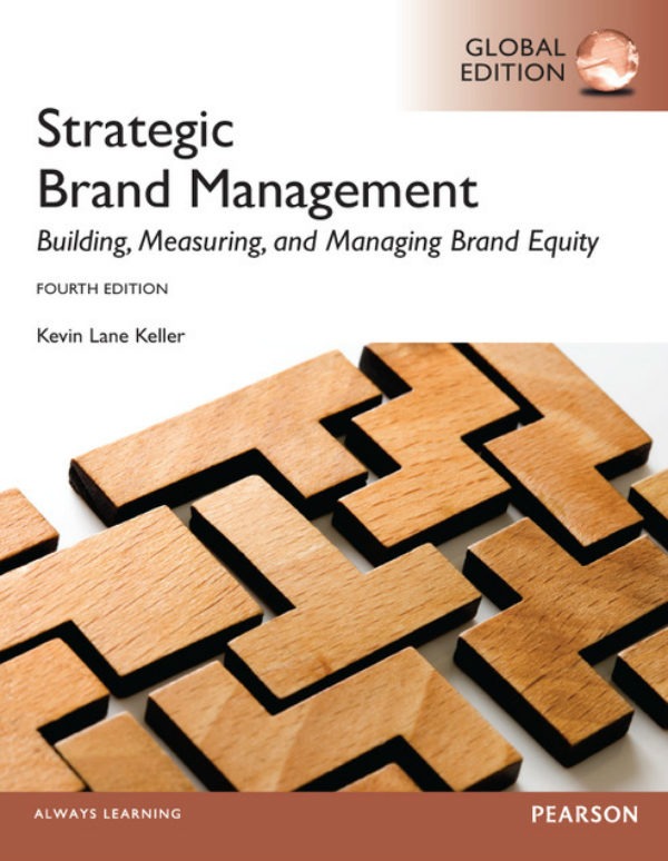 Strategic Brand Managment : Building, Measuring, and Managing Brand Equity